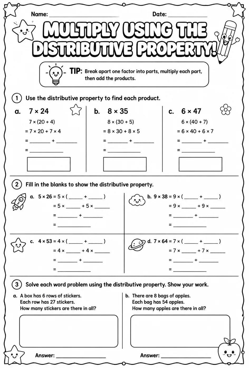 Multiply using the distributive property