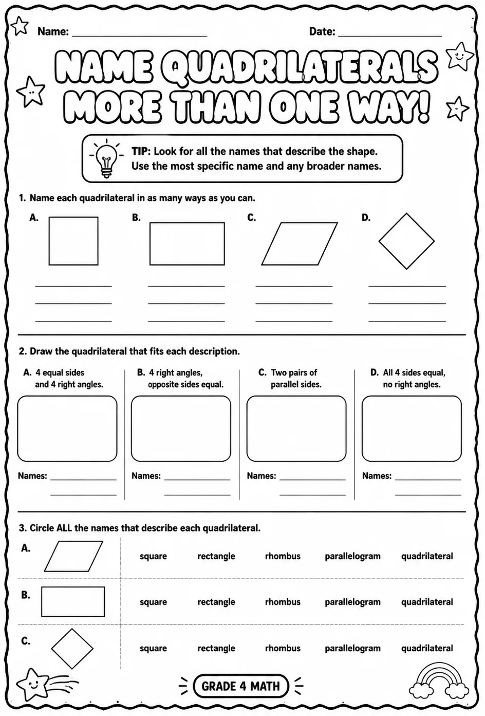 Name quadrilaterals more than one way
