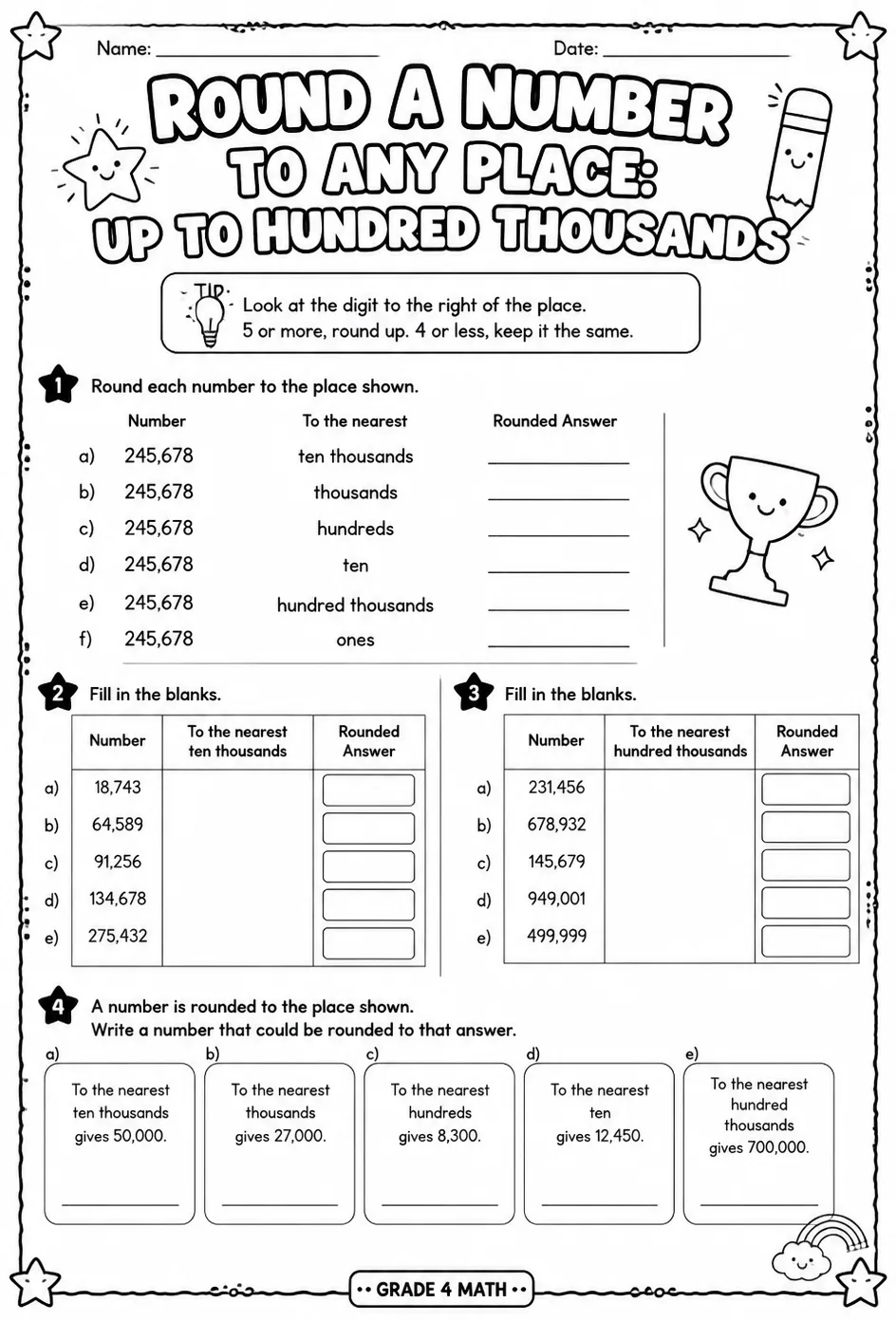 Round a number to any place: up to hundred thousands