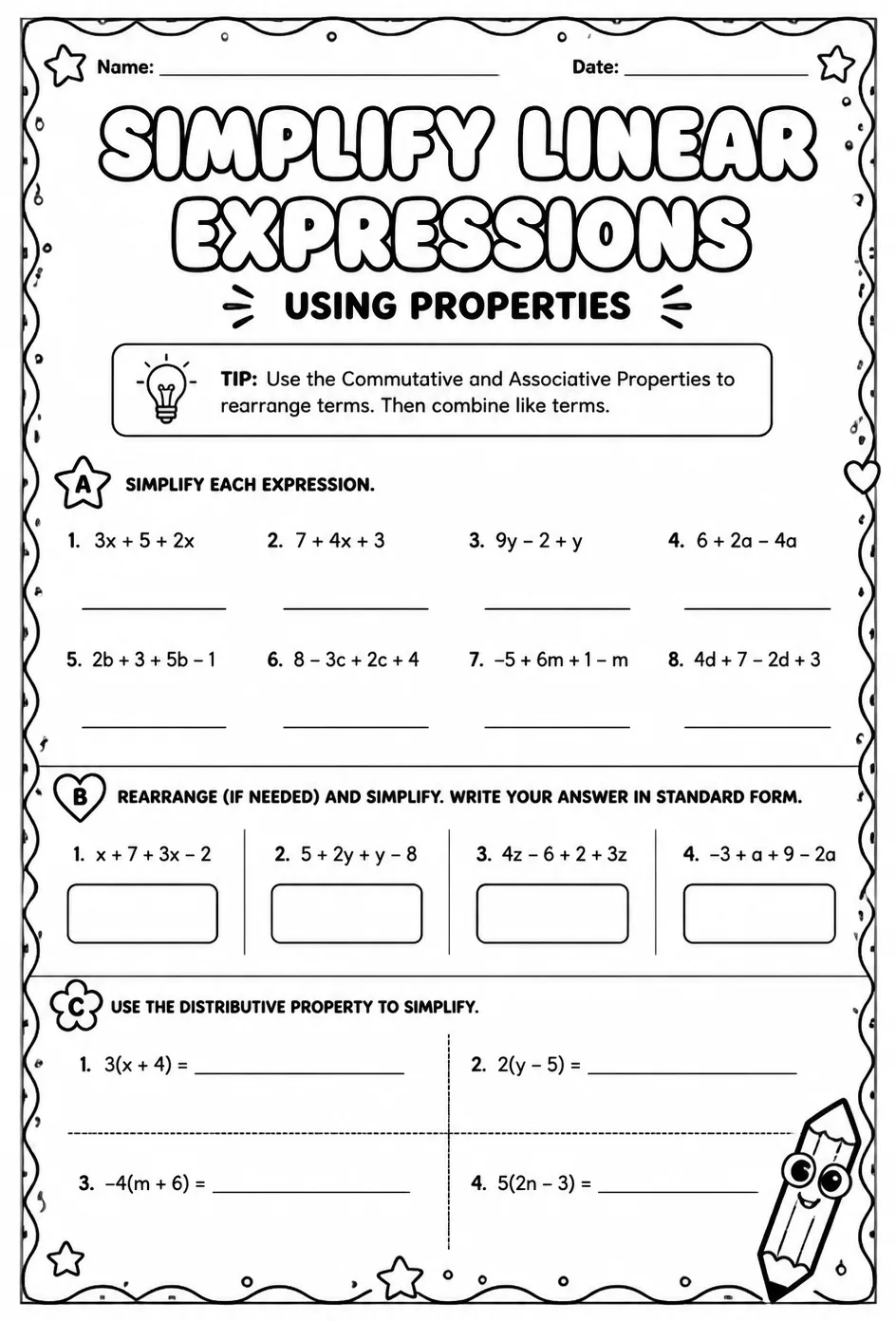 Simplify linear expressions using properties