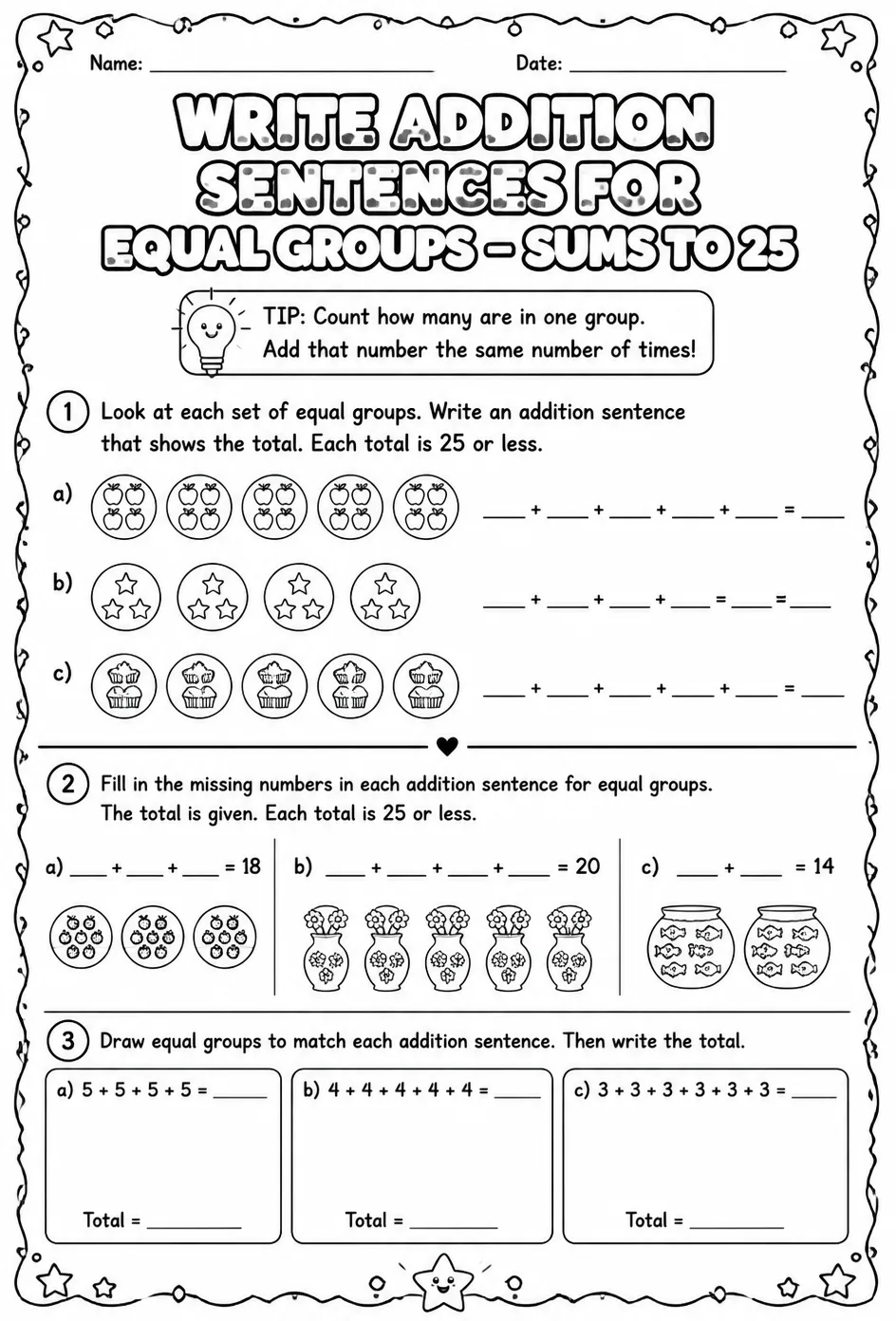 Write addition sentences for equal groups - sums to 25