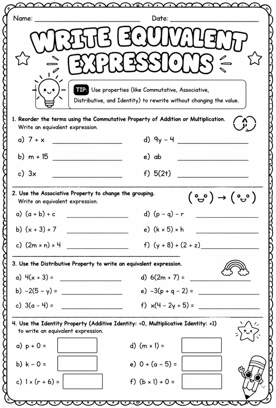 Write equivalent expressions using properties