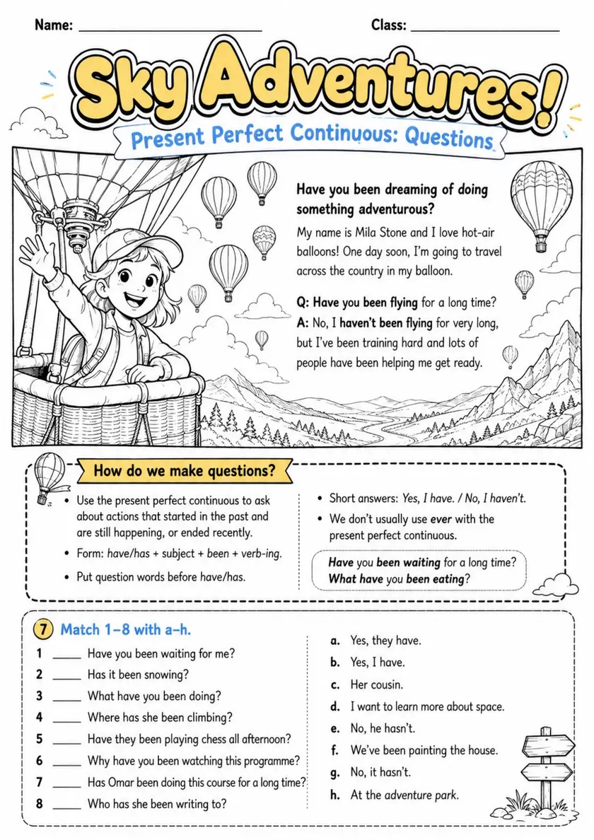 Present Perfect Continuous: Sky Adventures! | Grades 5-6 Grammar Worksheet grades 5 6 printable PDF preview