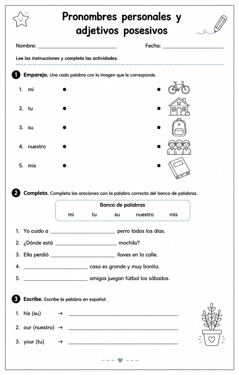 Reconocer palabras, frases o oraciones en español relacionadas con adjetivos posesivos.