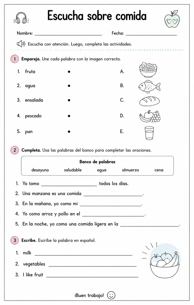 Reconocer palabras, frases o oraciones en español relacionadas con hábitos alimenticios.