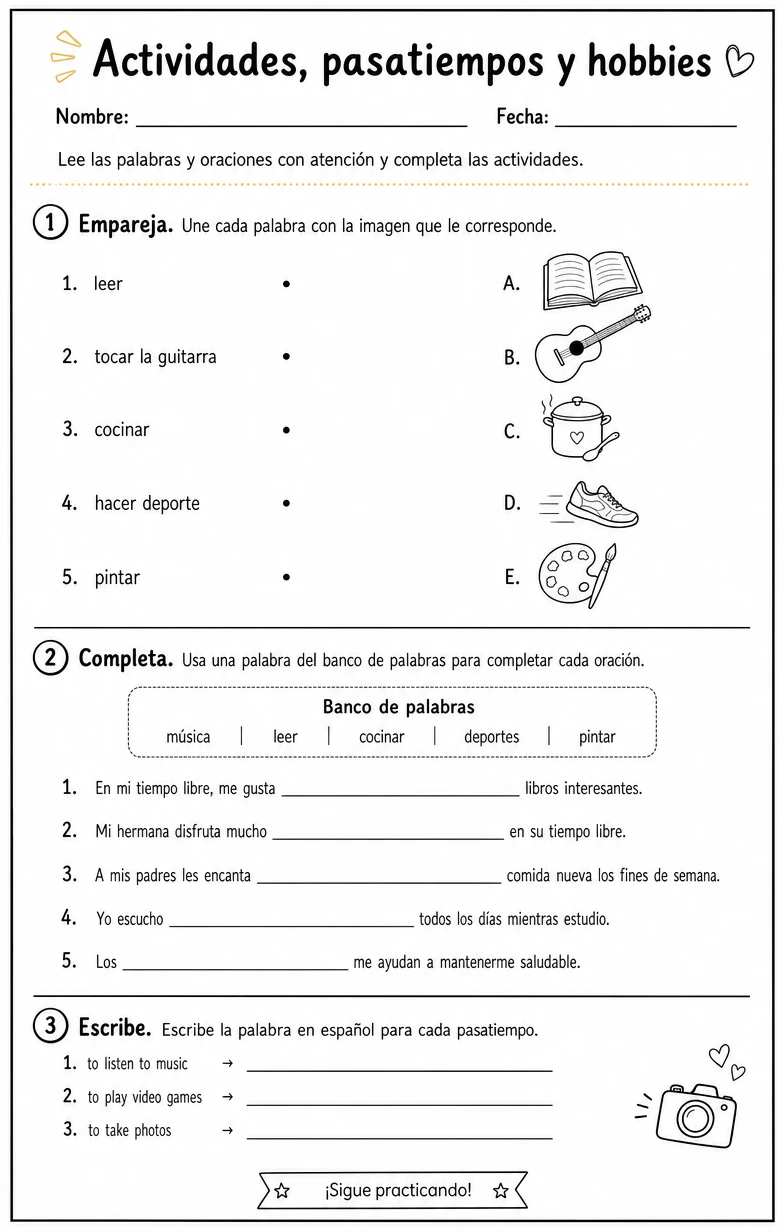 Reconocer palabras, frases o oraciones en español relacionadas con hobbies.