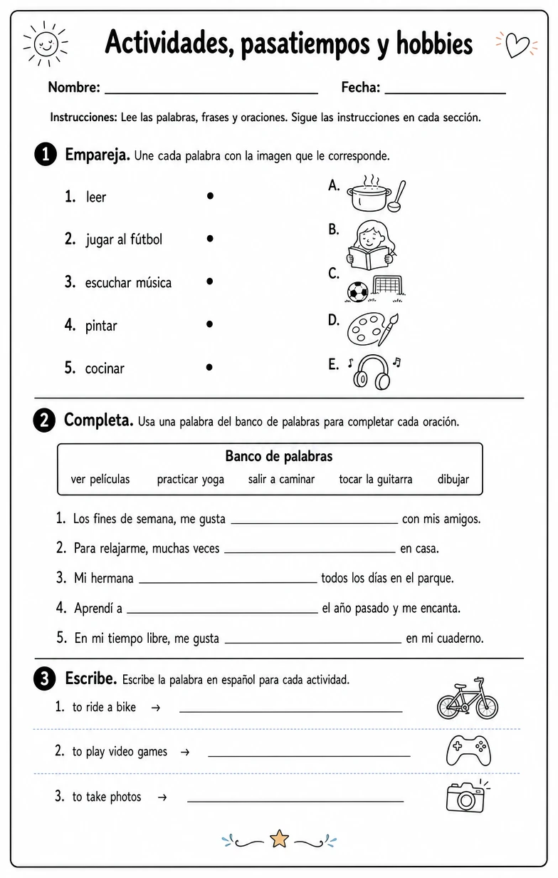 Reconocer palabras, frases o oraciones en español relacionadas con actividades de tiempo libre.