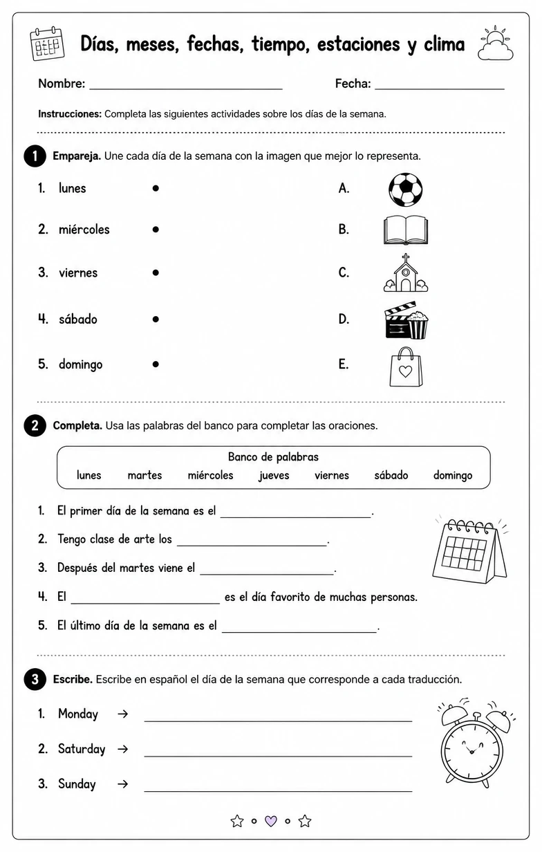 Reconocer palabras, frases o oraciones en español relacionadas con los días de la semana.