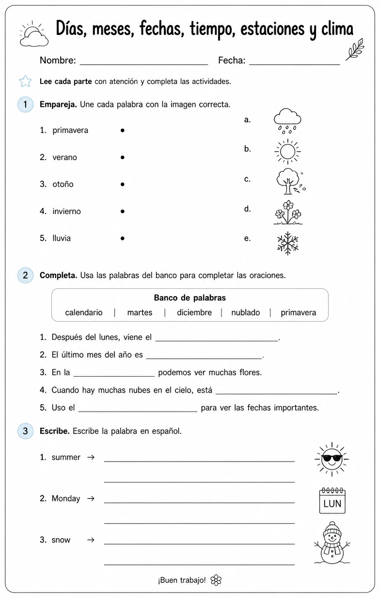 Reconocer palabras, frases o oraciones en español relacionadas con las estaciones.