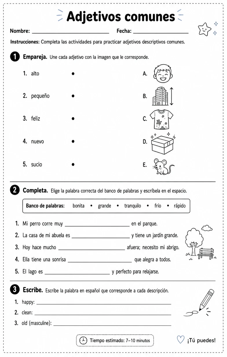 Reconocer palabras, frases u oraciones en español relacionadas con adjetivos descriptivos comunes.