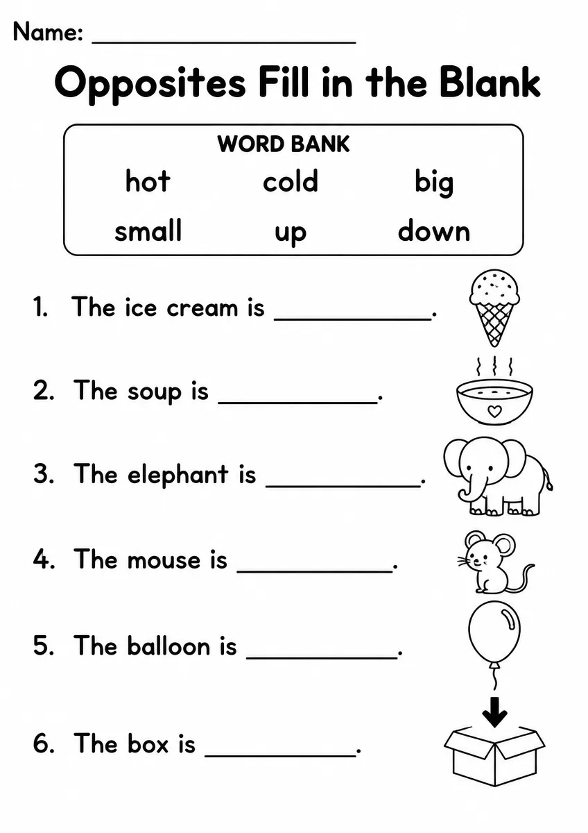 Opposites Fill in the Blank — Kindergarten